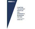 Report Reveals Continued Labor Rights Gap for Sea Workers in Europe